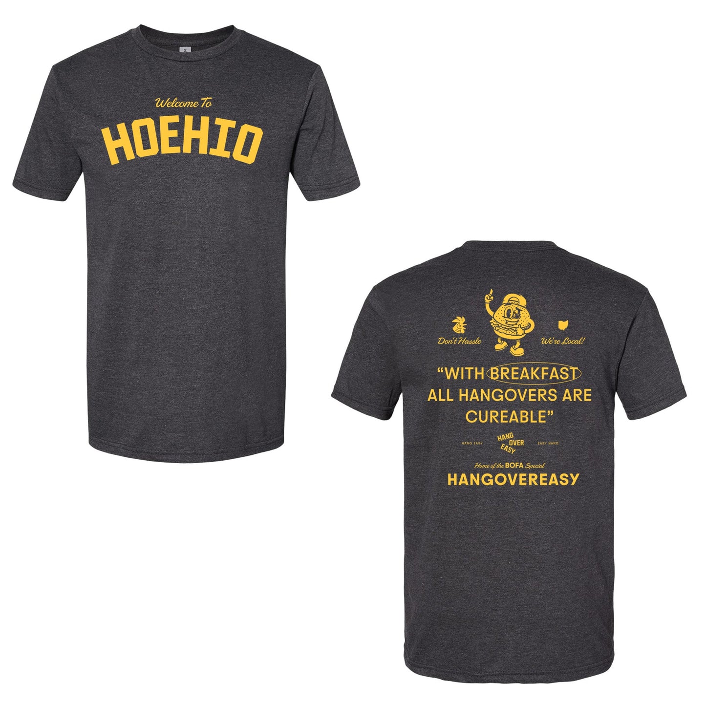 HOEHIO - Hangover Easy - Soft Blend T-shirt